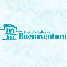 Escuela Taller de Buenaventura